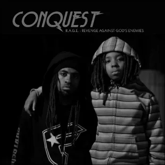 R.A.G.E. (Revenge Against God's Enemies) by CONQUEST