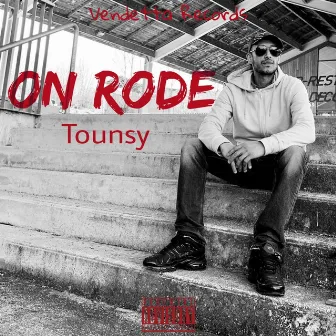 On Rode by tounsy