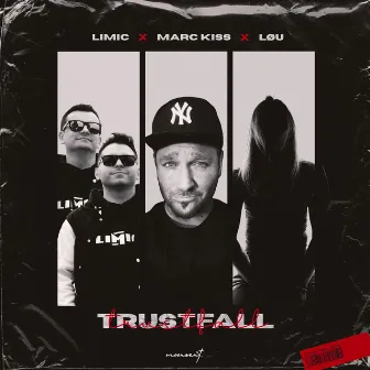 Trustfall by LIMIC