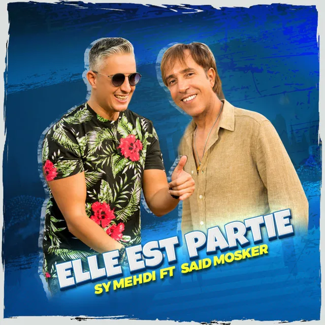 Elle est partie - Radio Edit