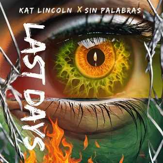 Last Days by Kat Lincoln