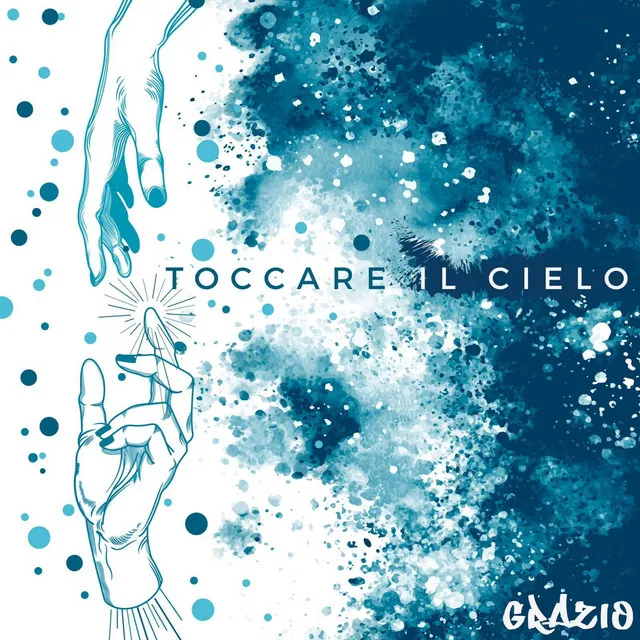 Toccare Il Cielo