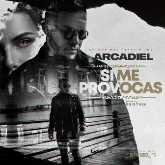 Si Me Provocas by Arcadiel