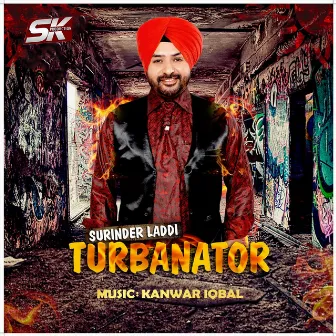 Turbanator by Kaptan Laddi