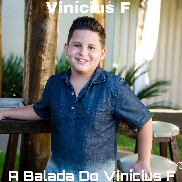 A Balada Do Vinícius F