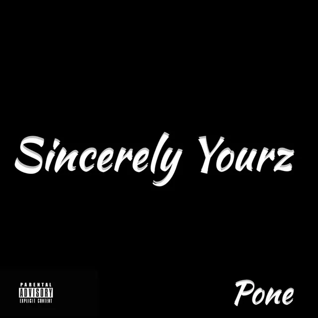 Sincerely Yourz