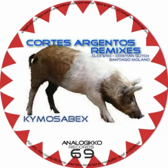 Cortes Argentos (Remixes) by Kymosabex