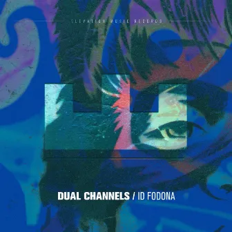 ID Fodona by DUAL CHANNELS