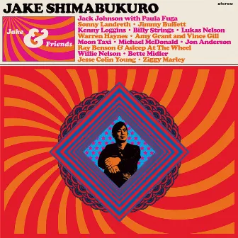 Jake & Friends by Jake Shimabukuro