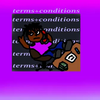 Terms + Conditions by undefeated_m