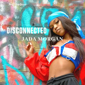 Disconnected by Jada Morgan