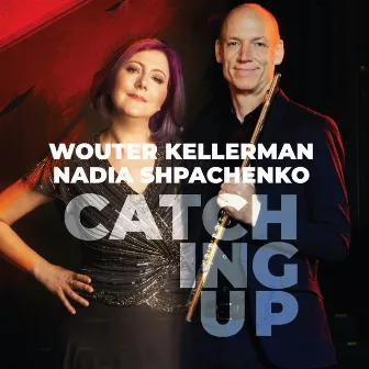 Catching Up (Producers Edition) by Nadia Shpachenko