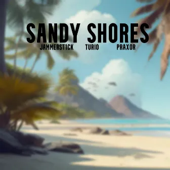 Sandy Shores by Turio