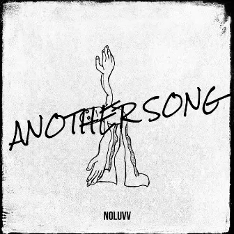 Another Song by NoLuvv