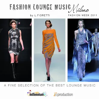 Fashion Lounge Music Milano by Luca Fioretti