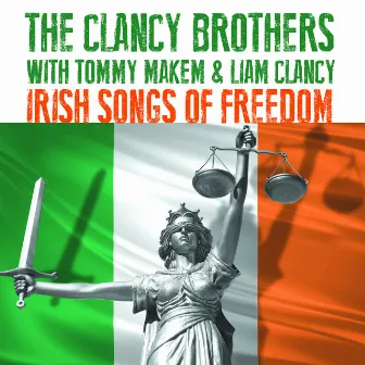 Irish Songs Of Freedom (Extended Edition) by The Clancy Brothers & Tommy Makem