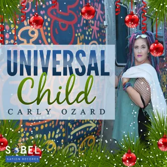 Universal Child by Carly Ozard