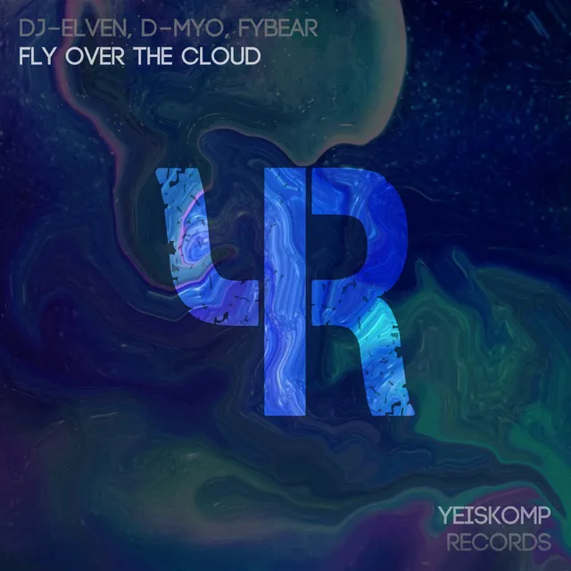 Fly Over The Cloud - Original Mix