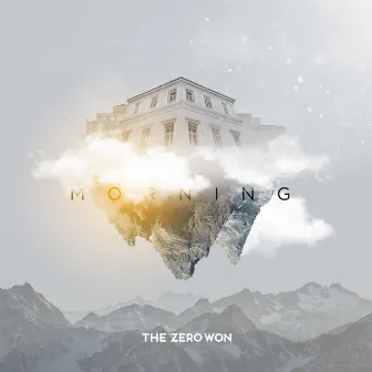 Morning by The Zero Won