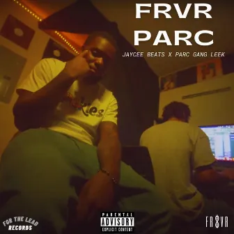 FRVR Parc by Jaycee Beats