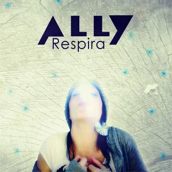 Respira by Ally