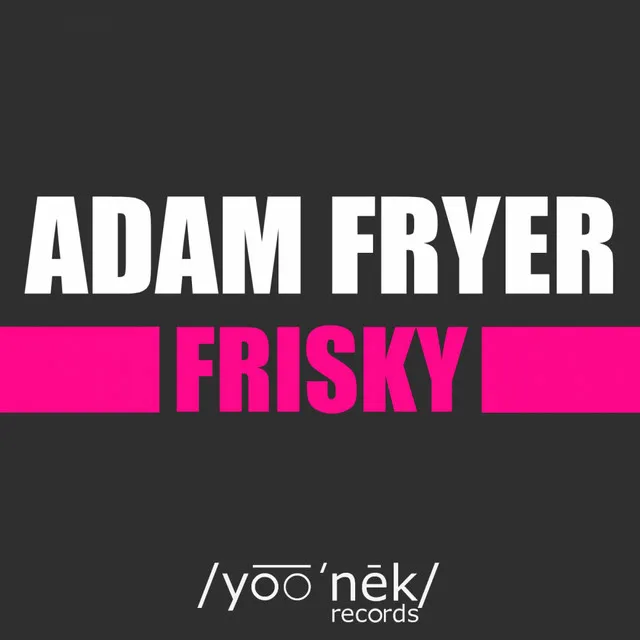 Frisky - Original Mix