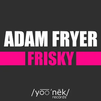 Frisky by Adam Fryer