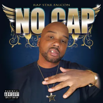 NO CAP by Rap Star Falcon