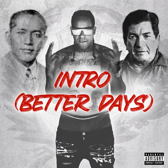 Intro (Better Days)