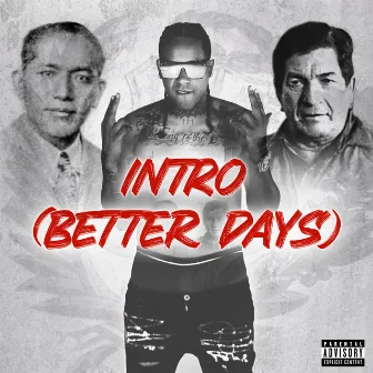 Intro (Better Days) by Emoneybagg