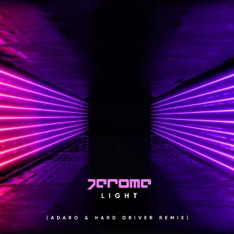 Light (Adaro & Hard Driver Remix) by Jerome