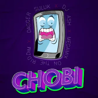 Chobi by Dagger Suluk