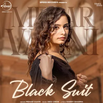 Black Suit by Mehar Vaani