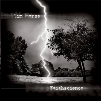 Faithscience by Tim Morse