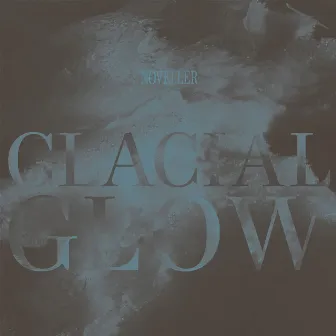 Glacial Glow by Noveller