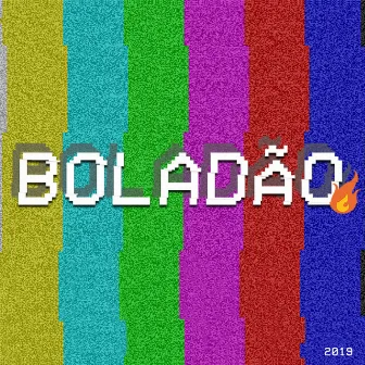 Boladão by Bolado