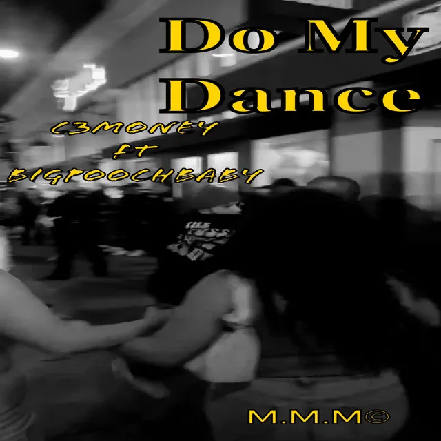 Do My Dance