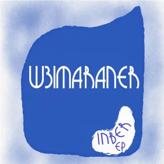 Inber EP by W3imaraner