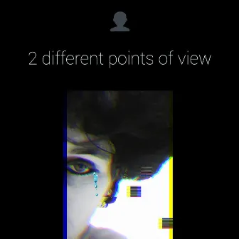 2 Different Points of View by Sad.Shadow