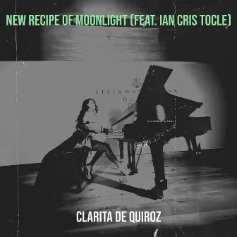 New Recipe of Moonlight by Clarita de Quiroz