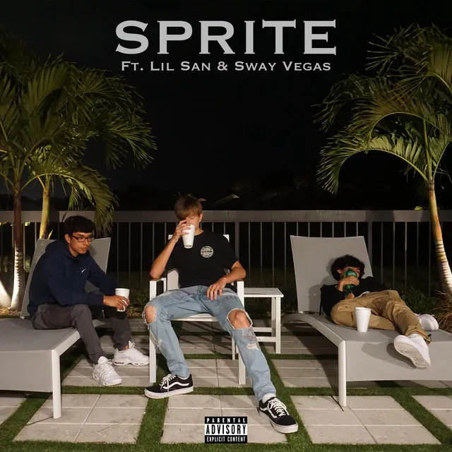 SPRITE (No Hook) [feat. Lil San & Sway Vegas]