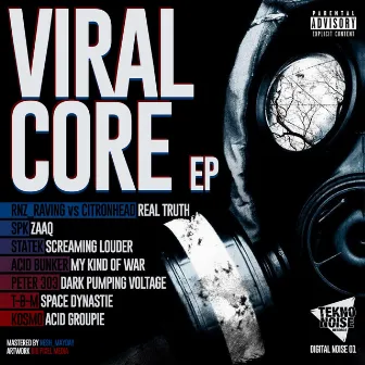 VIRAL CORE by Tekno Noise