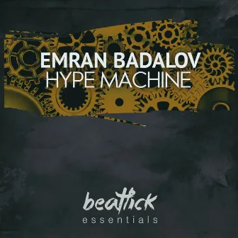 Hype Machine by Emran Badalov