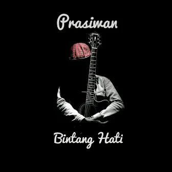 Bintang Hati by Prasiwan