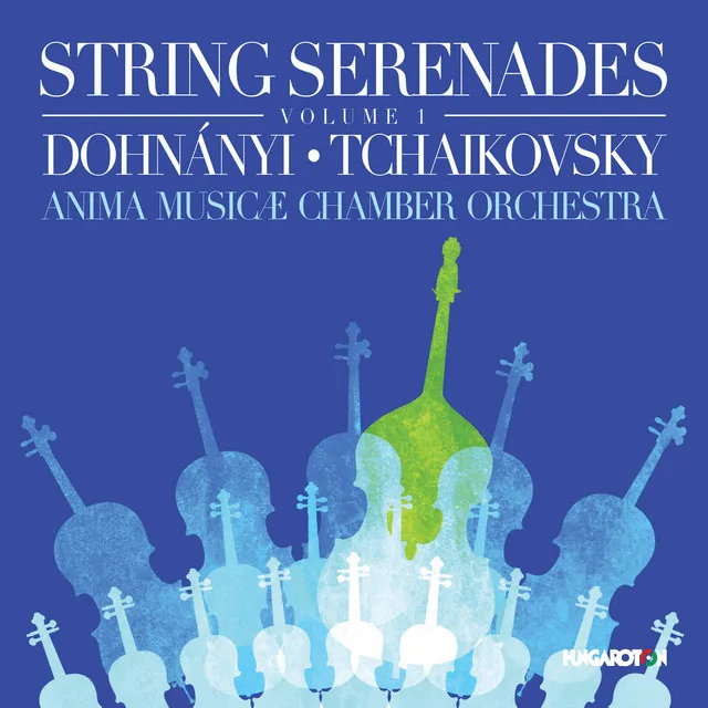 String Serenades, Vol. 1: Dohnányi & Tchaikovsky