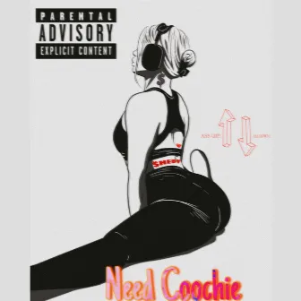 Need coochie by $hedy