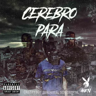 Cerebro Para by ANB SKUAD