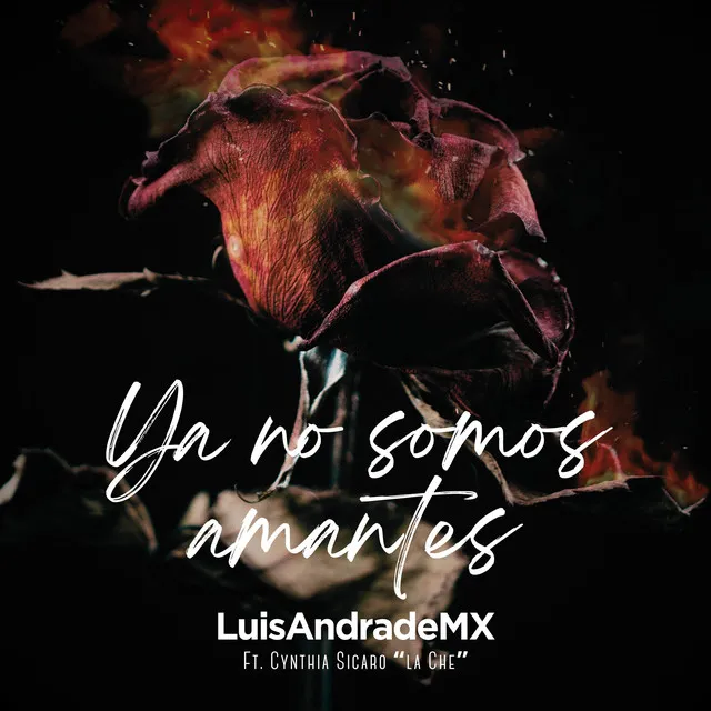 Ya No Somos Amantes - Extended Version