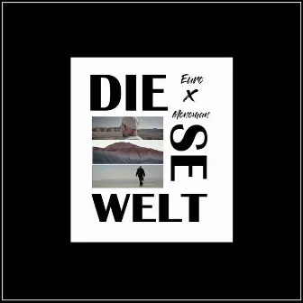 Diese Welt by Monoman