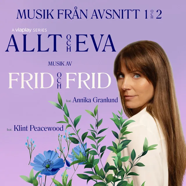 Allt och Eva - Recap 1